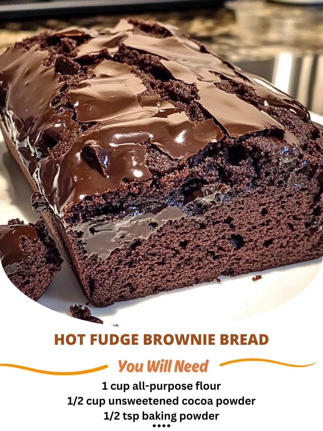 Hot Fudge Brownie Bread