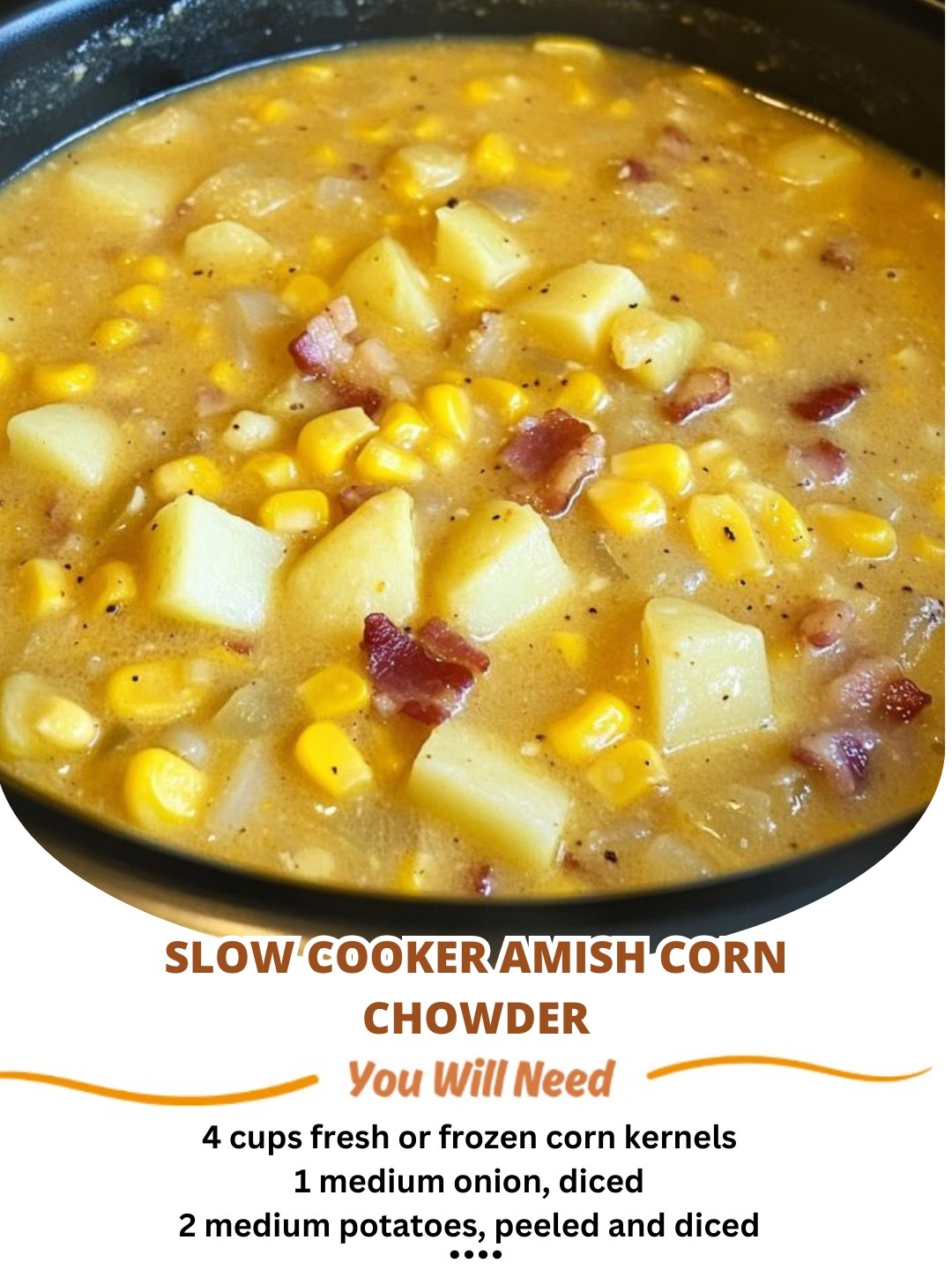 Slow Cooker Amish Corn Chowder