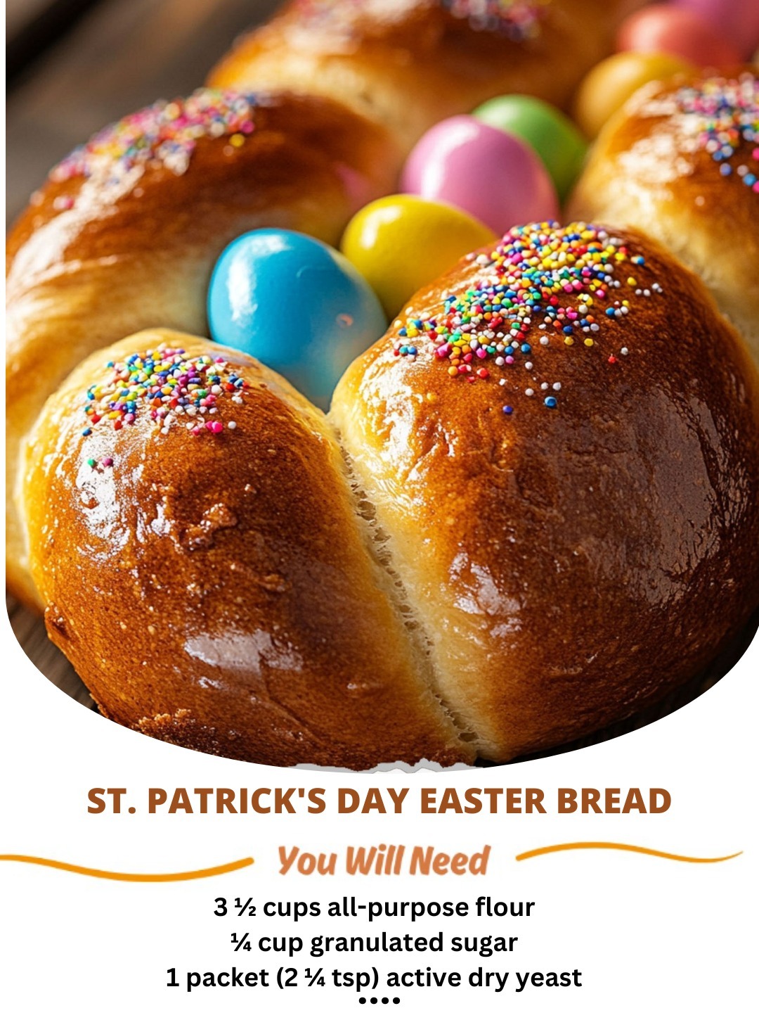 St. Patrick's Day Easter Bread