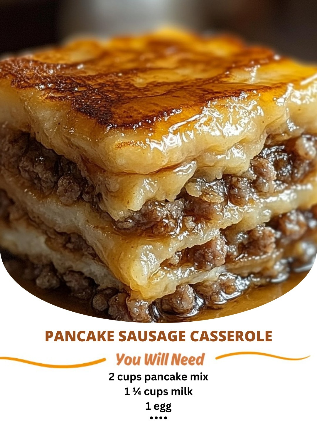 Pancake Sausage Casserole
