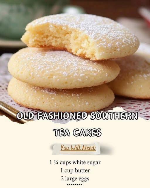 OLD FASHIONED SOUTHERN TEA CAKES