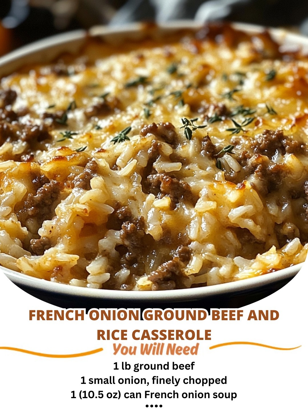 French Onion Ground Beef and Rice Casserole