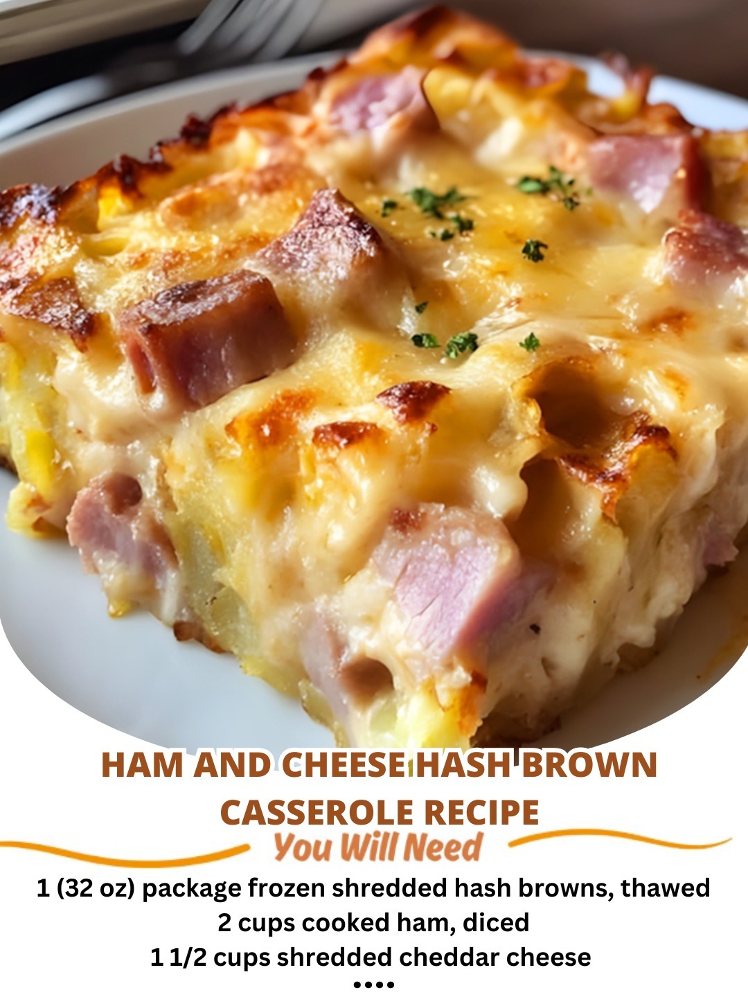 Ham and Cheese Hash Brown Casserole Recipe