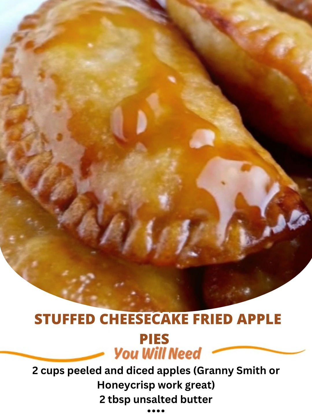 Stuffed Cheesecake Fried Apple Pies