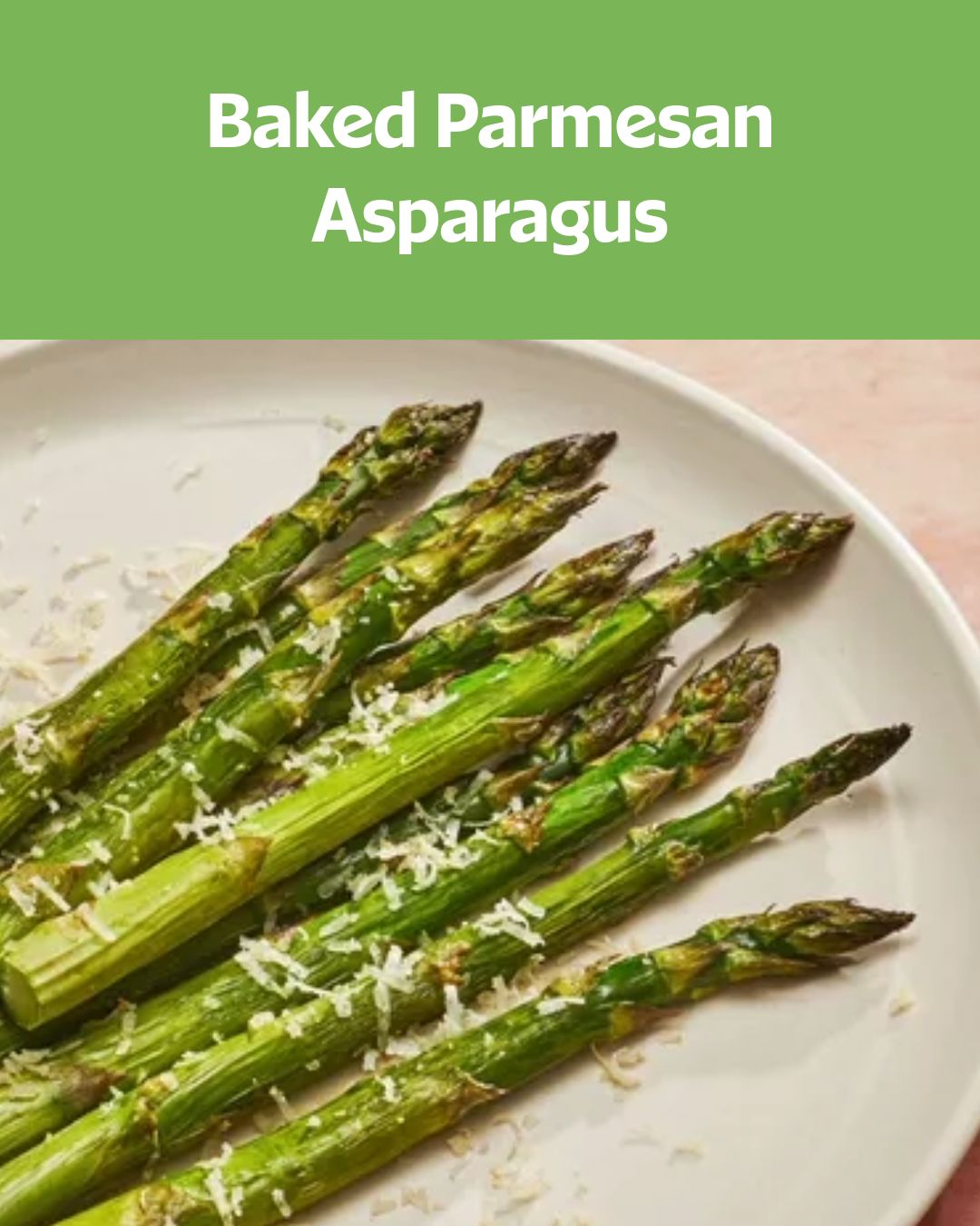 Baked Parmesan Asparagus
