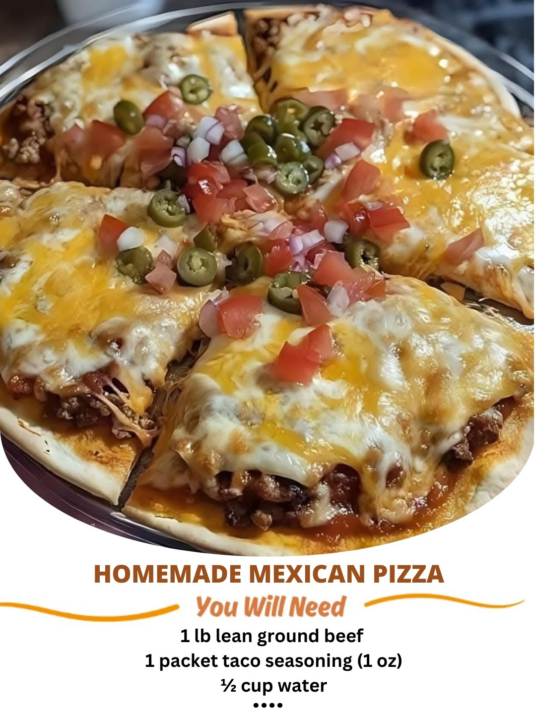 Homemade Mexican Pizza – Crispy, Cheesy, and Flavor-Packed!