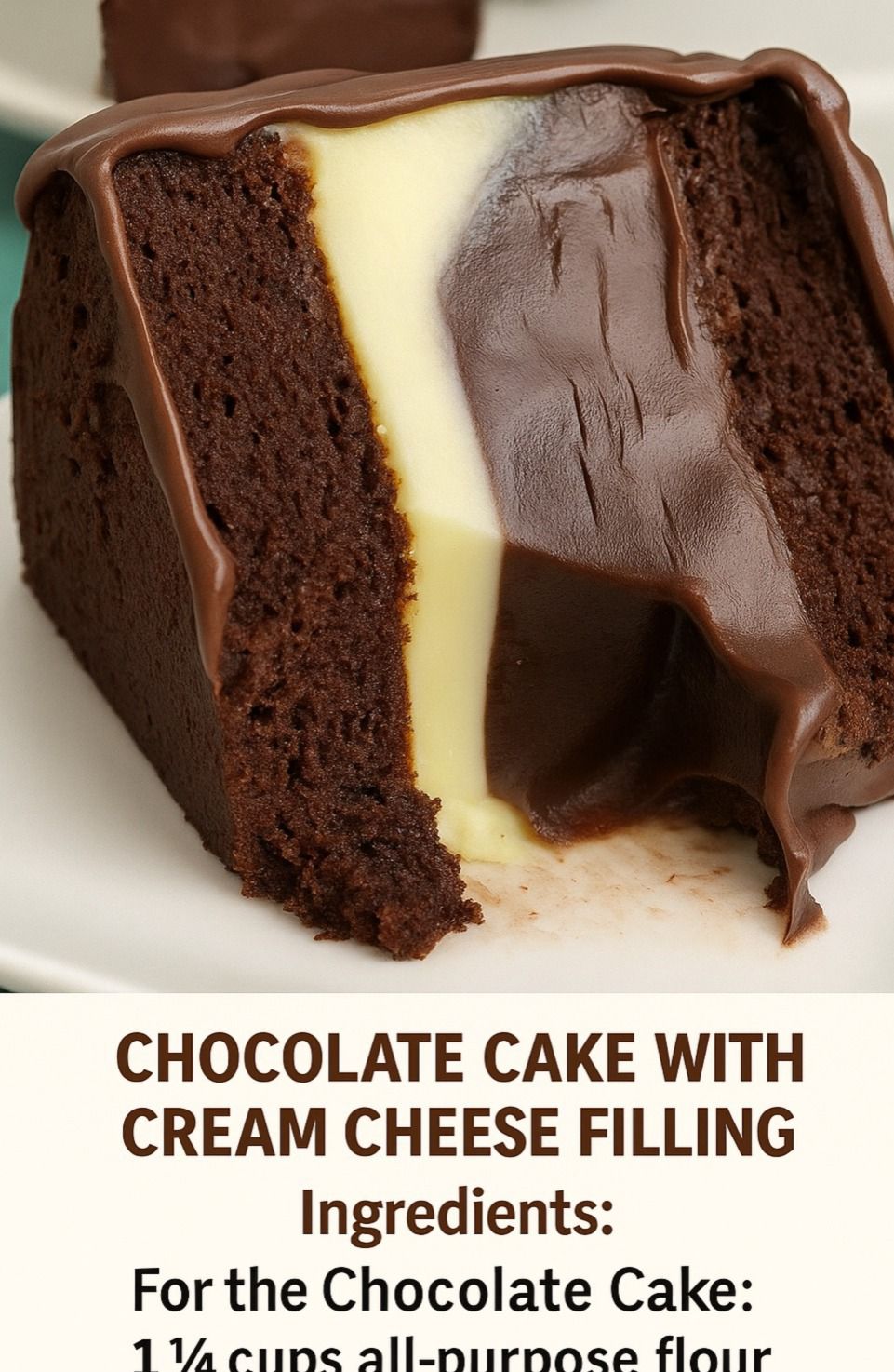 Chocolate Cake with Cream Cheese Filling