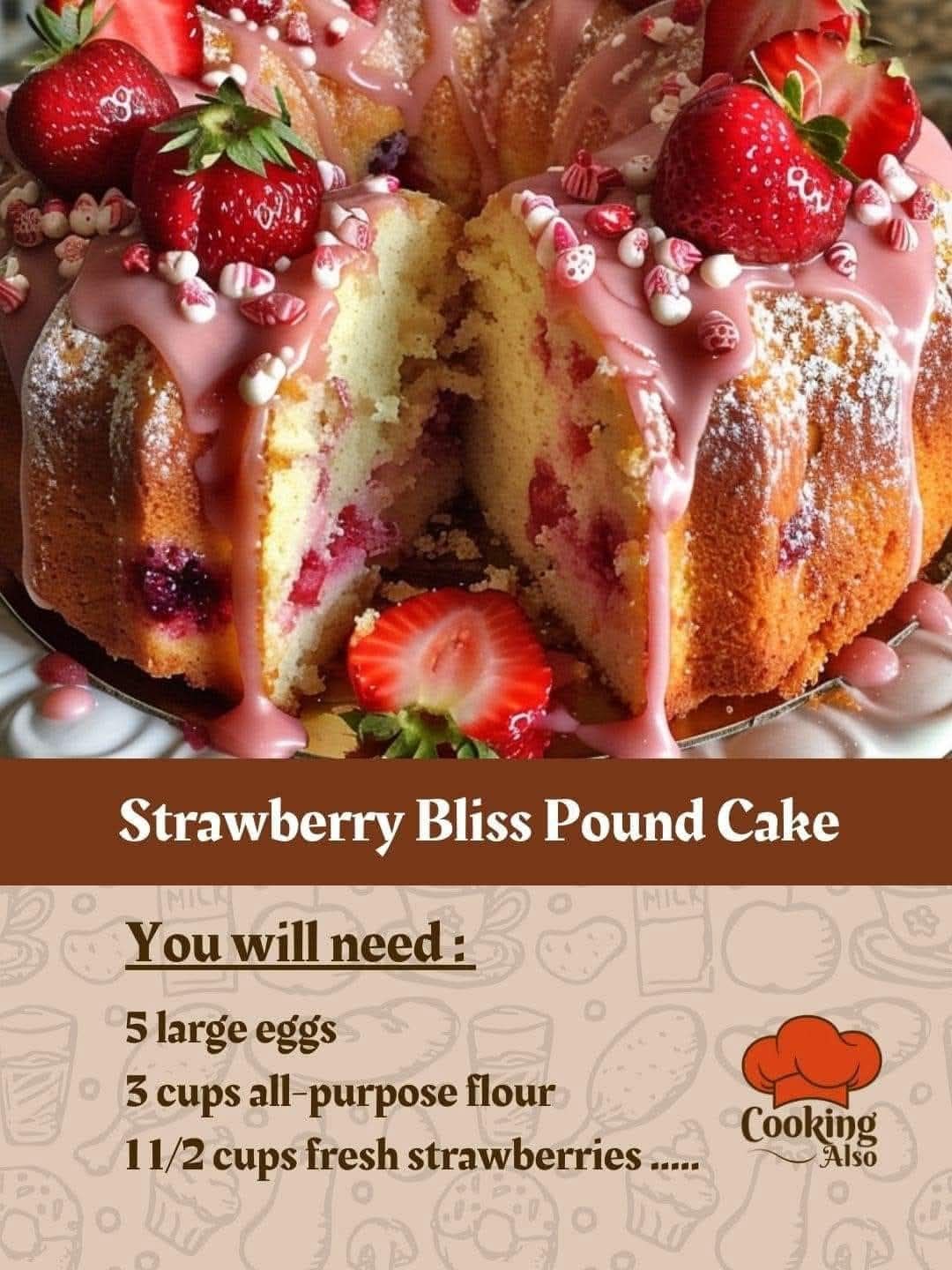 Strawberry Bliss Pound Cake