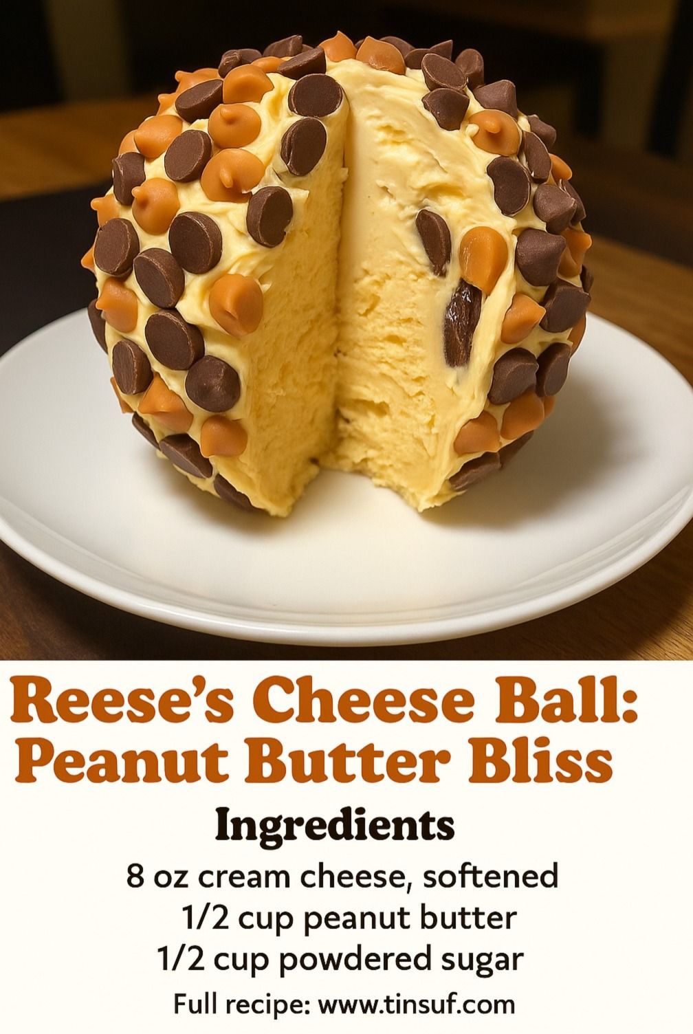 Reese’s Cheese Ball: Peanut Butter Bliss Dessert Recipe