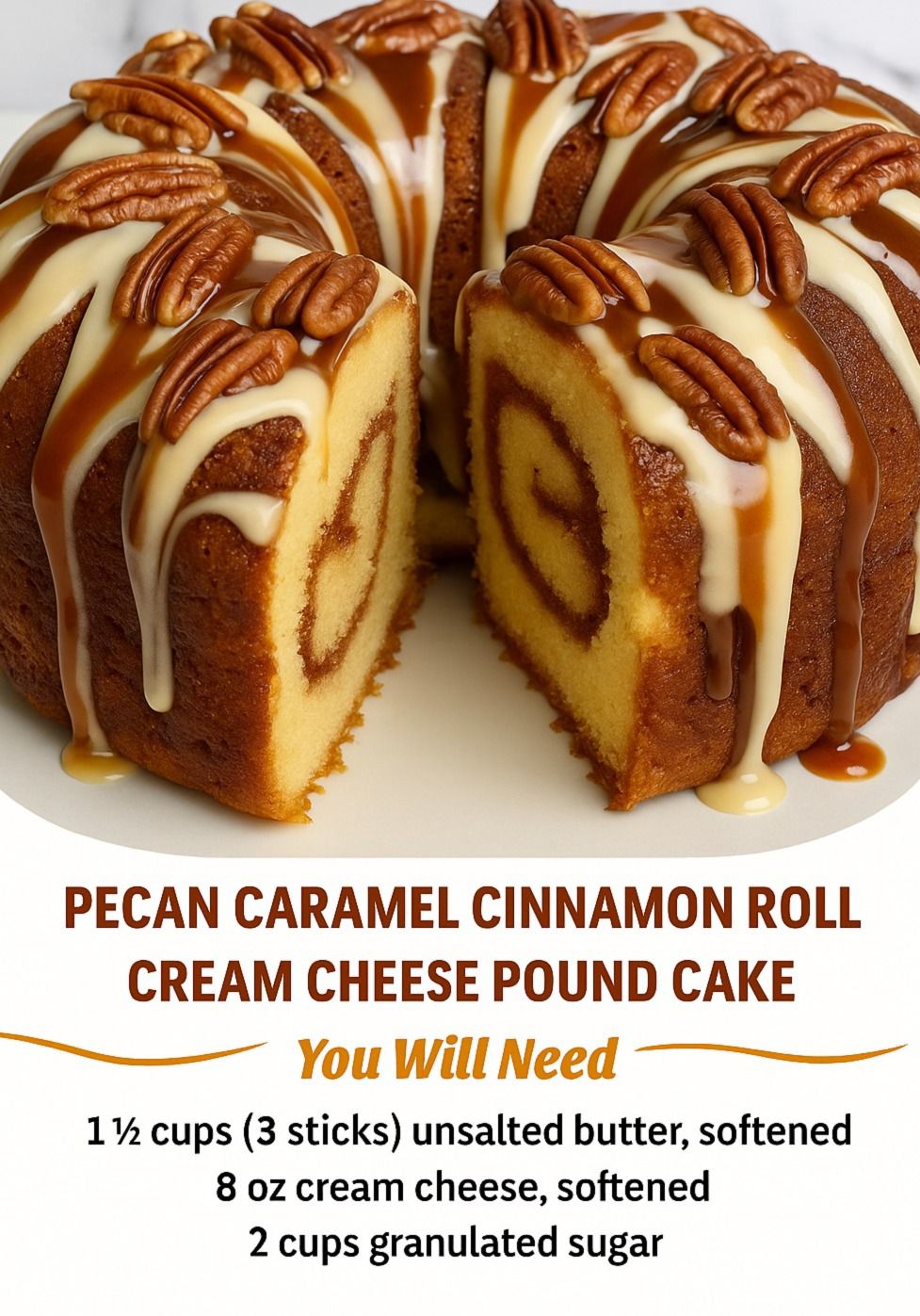 Pecan Caramel Cinnamon Roll Cream Cheese Pound Cake