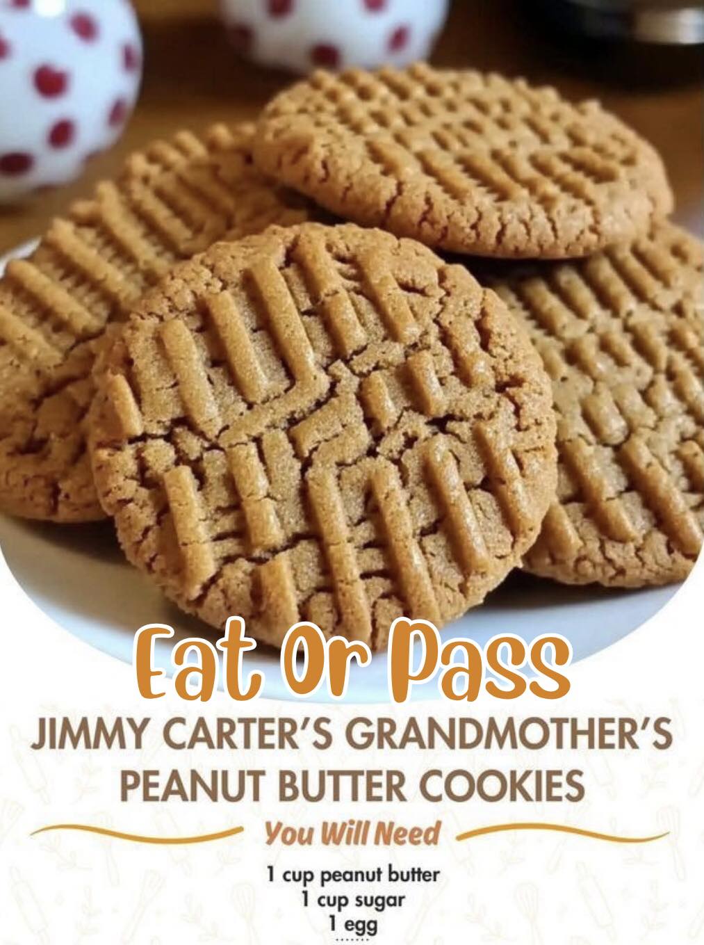 Jimmy Carter’s Grandmother’s Peanut Butter Cookies