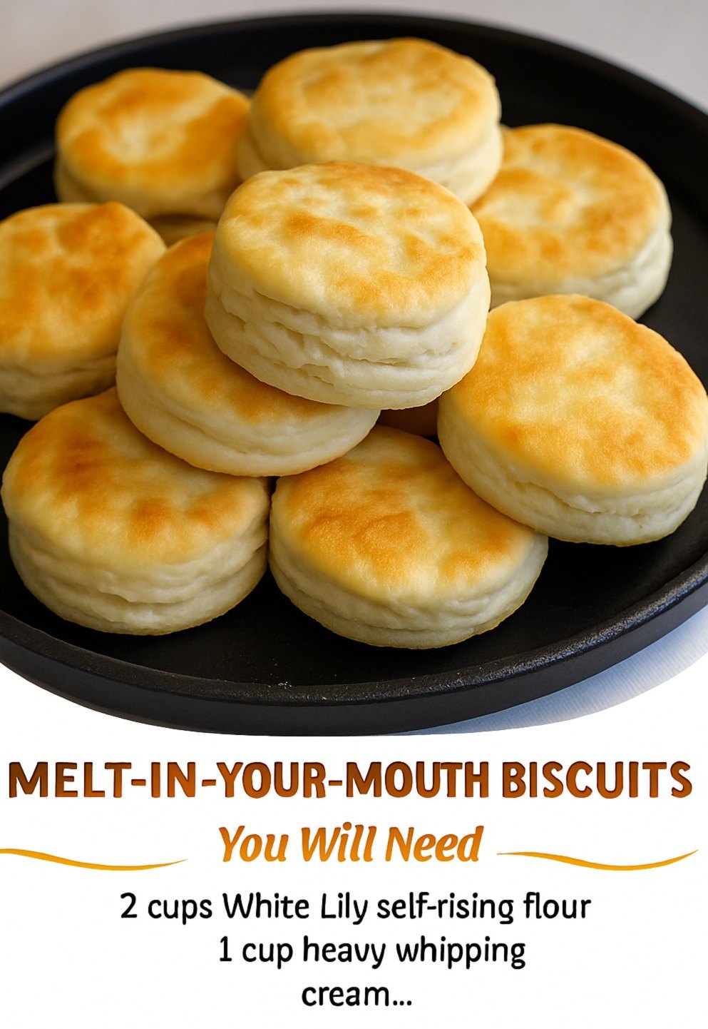 Melt-in-Your-Mouth 2-Ingredient Biscuits