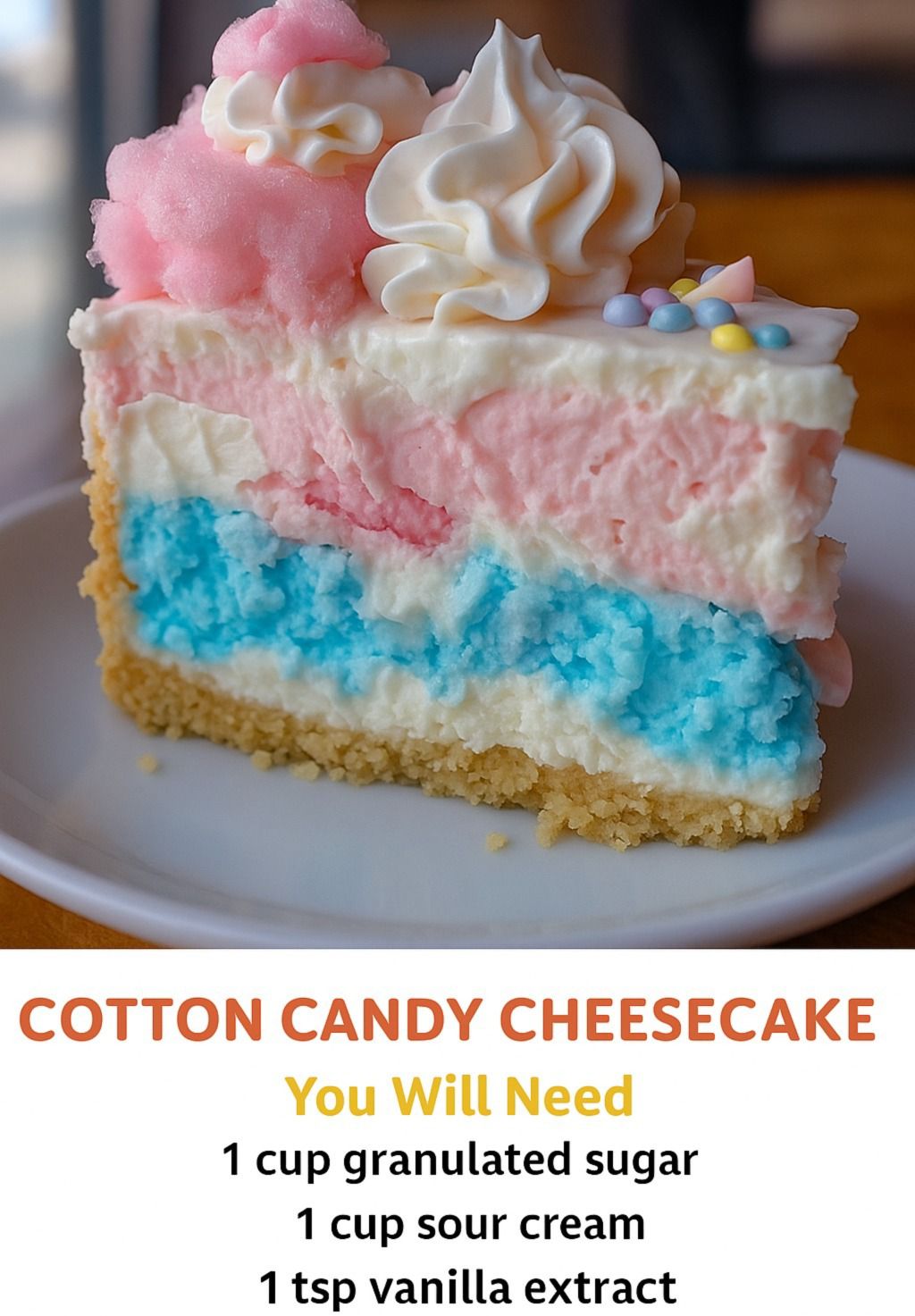 Cotton Candy Cheesecake